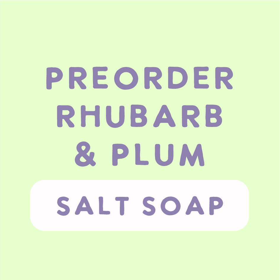 Preorder Rhubarb & Plum Salt Soap Bar