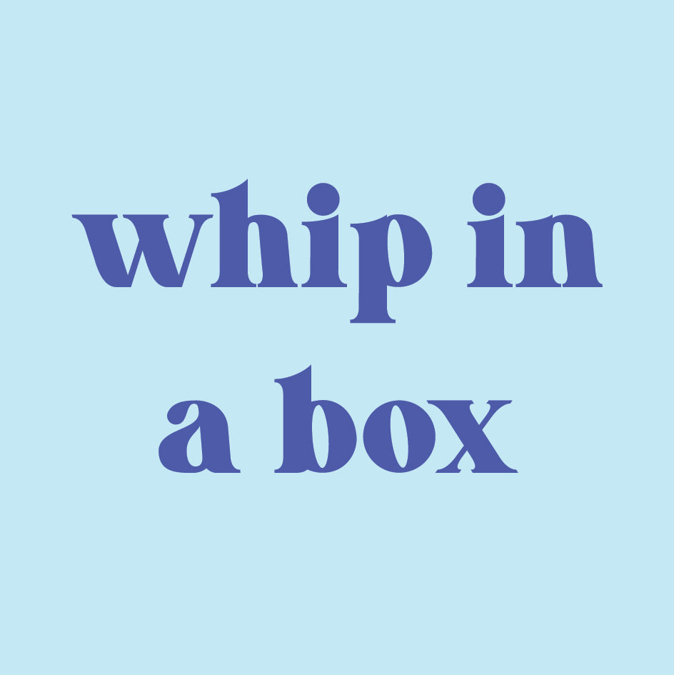 Whip In A Box