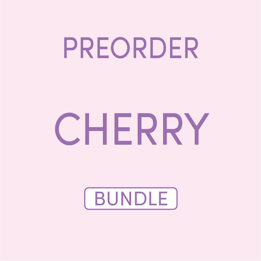 PREORDER Cherry BUNDLE