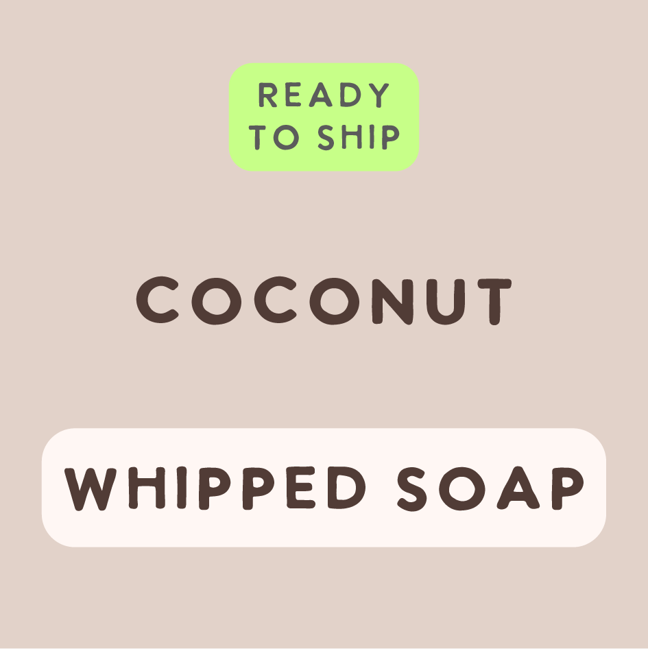 Coconut Whipped Soap