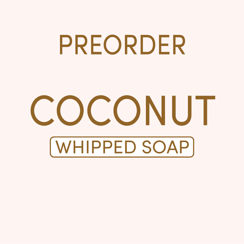 PREORDER Coconut Whipped Soap