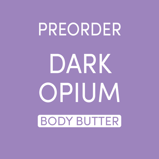 PREORDER Dark Opium Body Butter