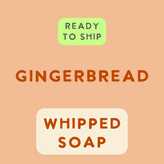 Gingerbread Whipped Soap