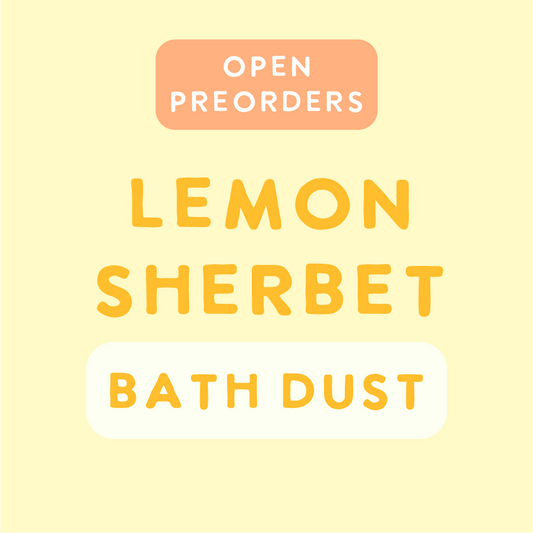 Preorder Lemon Sherbet Bath Dust