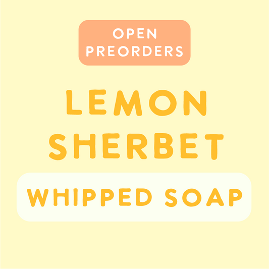 Preorder Lemon Sherbet Whipped Soap
