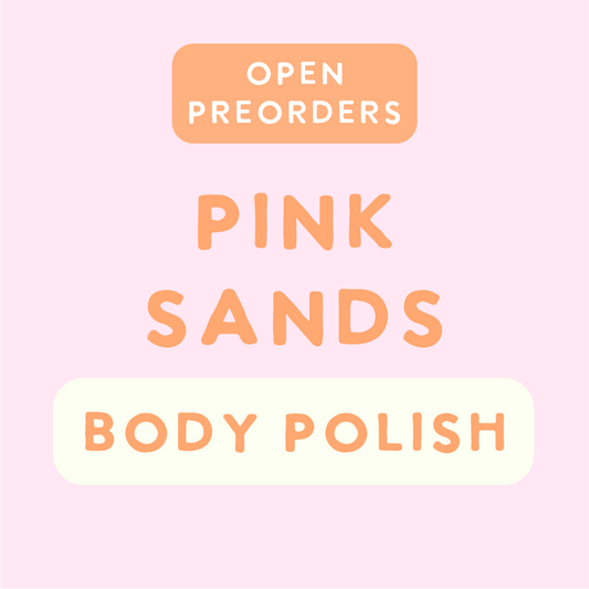 Preorder Pink Sands Body Polish