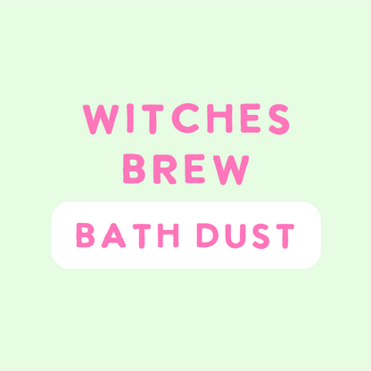 Preorder Witches Brew Bath Dust - Dispatch by 13th October