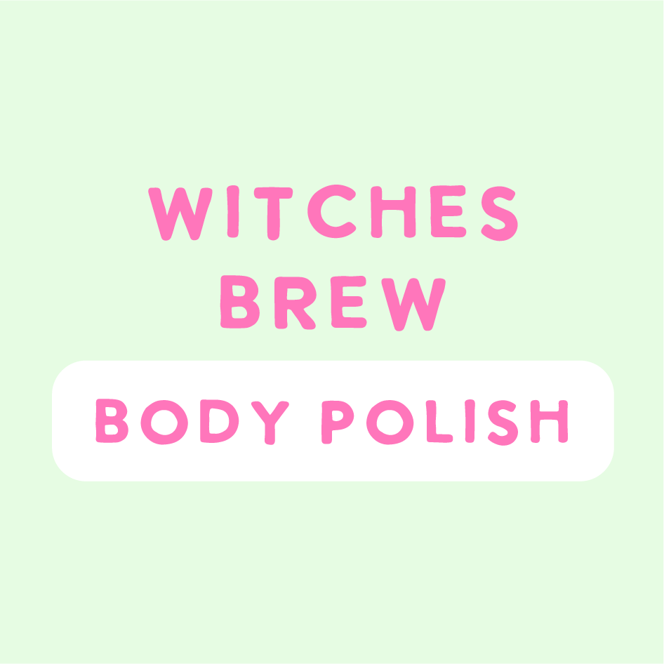 Preorder Witches Brew Body Polish - Dispatch by 13th October